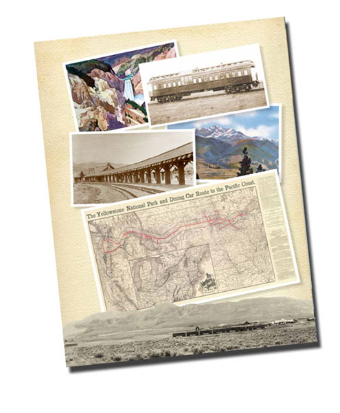 The Northern Pacific Railroad and Yellowstone National Park